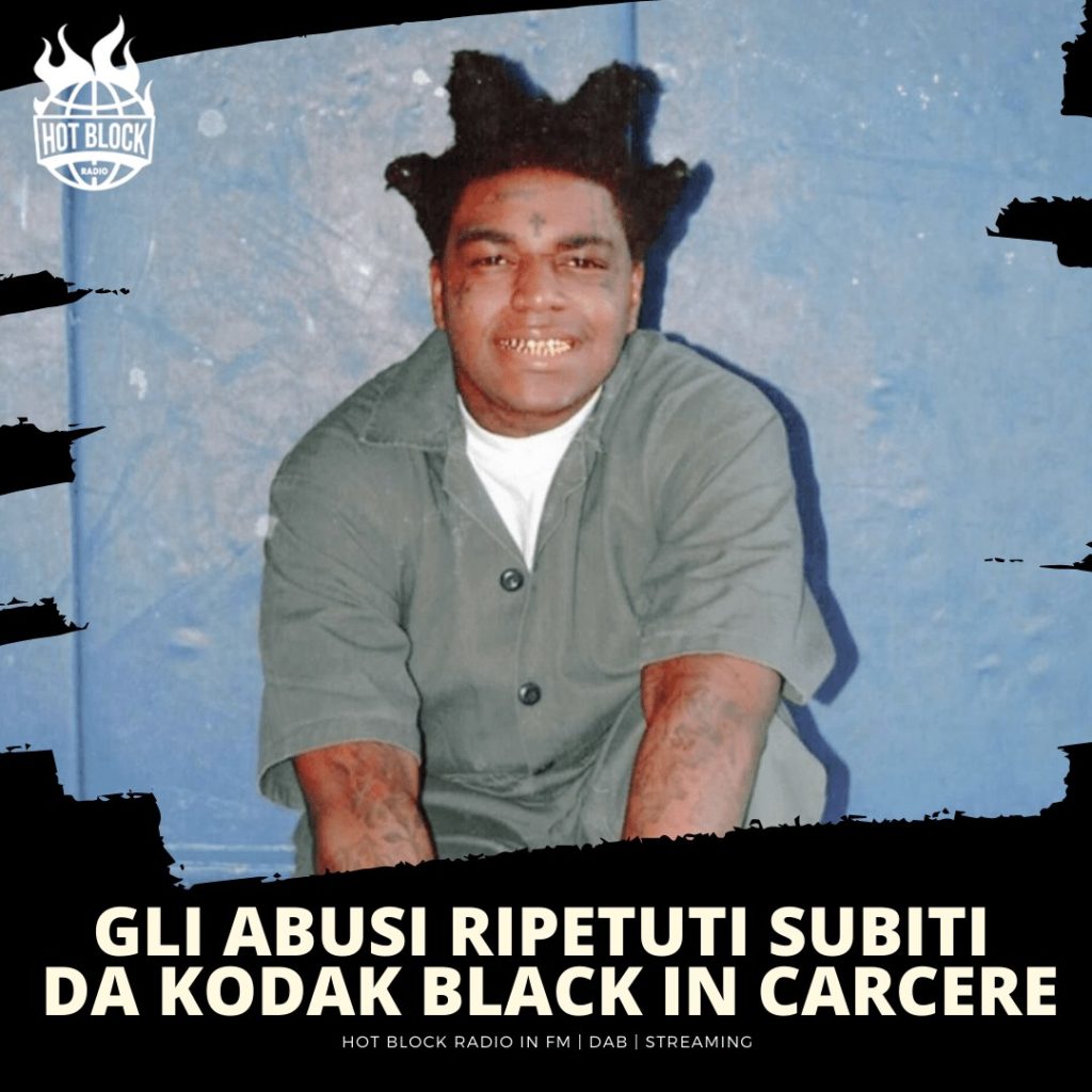 gli-abusi-ripetuti-subiti-da-kodak-black-in-carcere