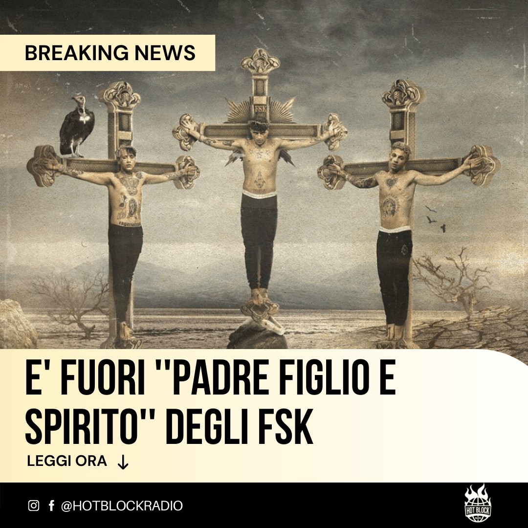 E’ fuori ”Padre Figlio e Spirito” degli FSK