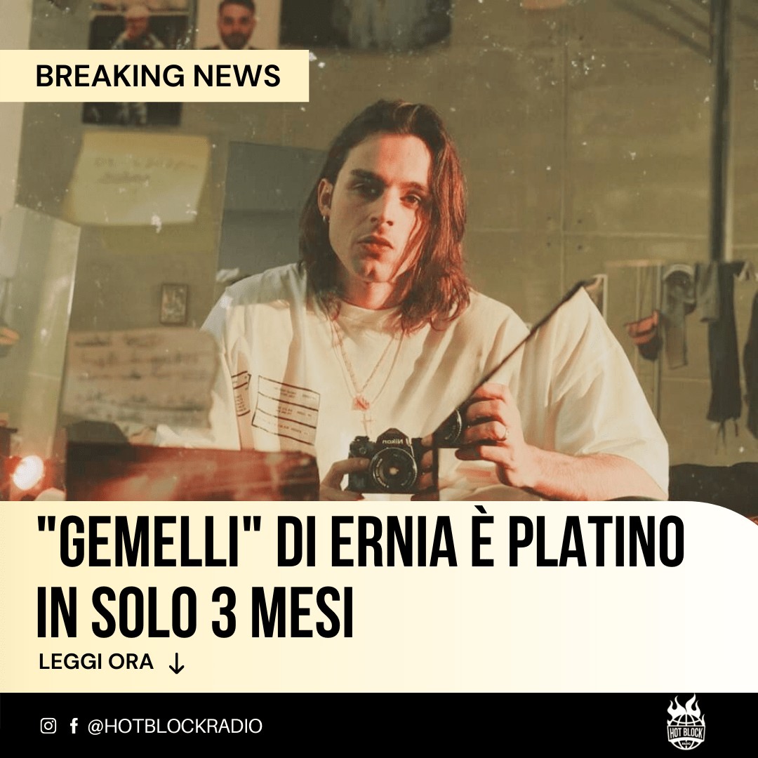 ”Gemelli” di Ernia è platino in 3 mesi