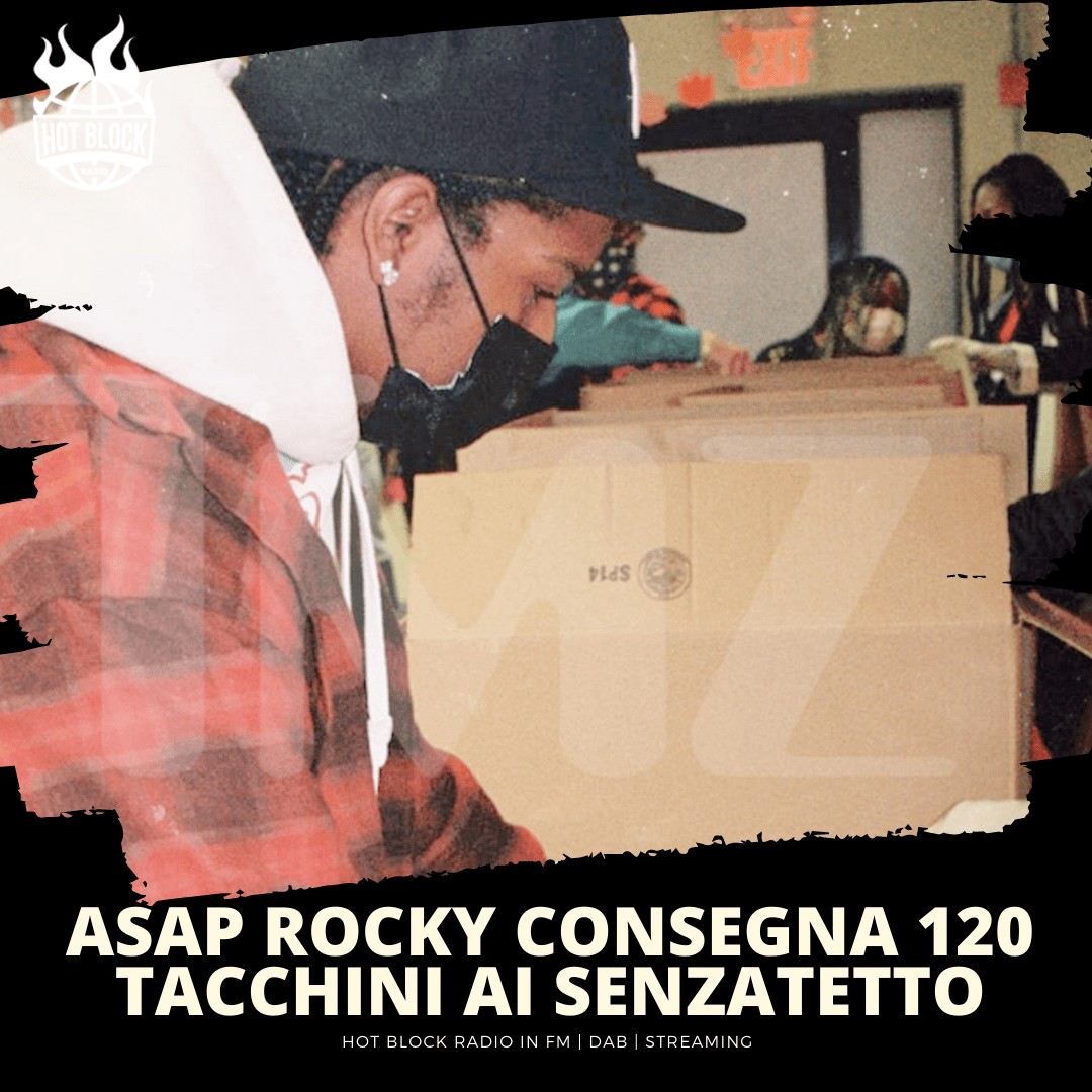 Asap Rocky ha consegnato 120 tacchini ai senzatetto di Harlem