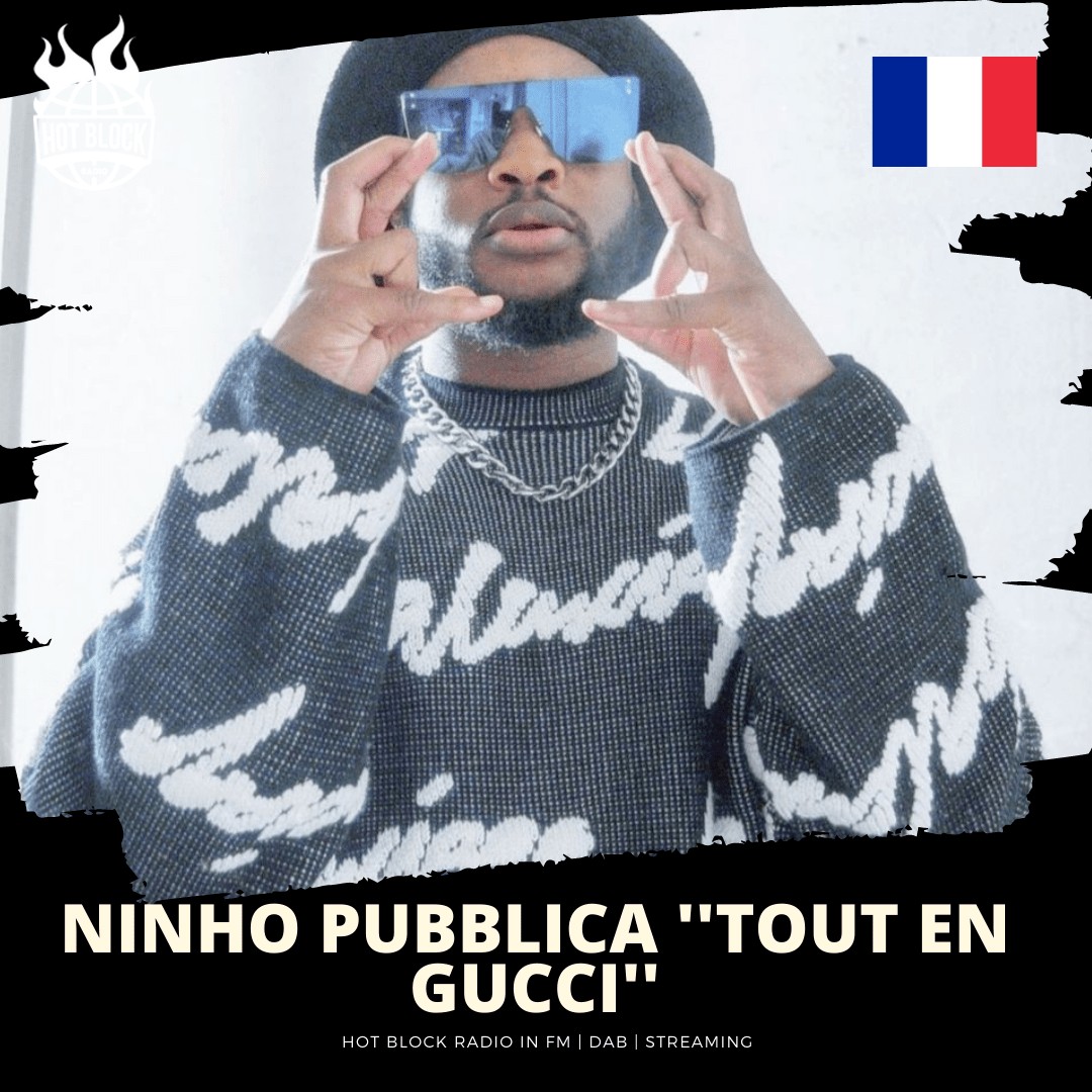 Ninho pubblica ”Tout en Gucci”