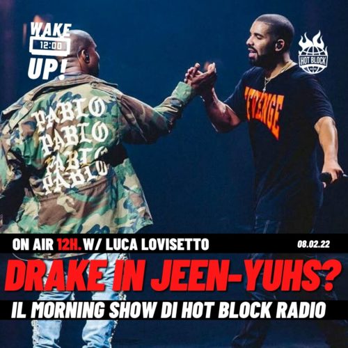 Wake Up! – Kanye vuole Drake come narratore del suo documentario Netflix