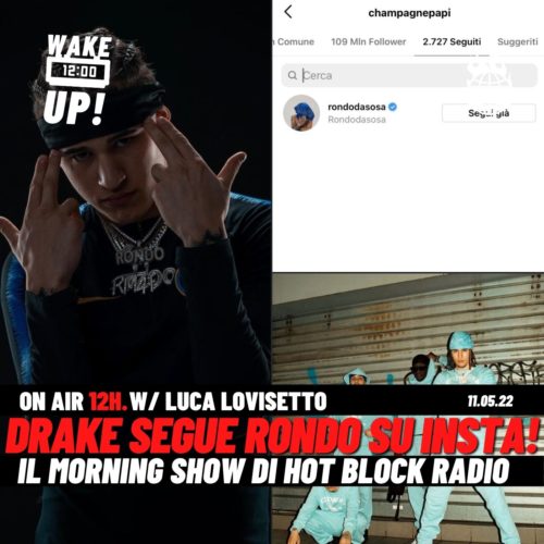 Wake Up! Drake segue Rondo su Instagram?
