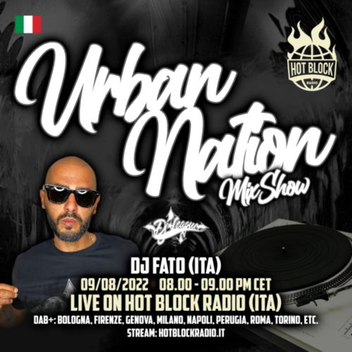 DJSET – Dj Fato 4 Hot Block Radio – DJ-LEAGUE