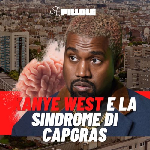 kanye west sindrome di capgras