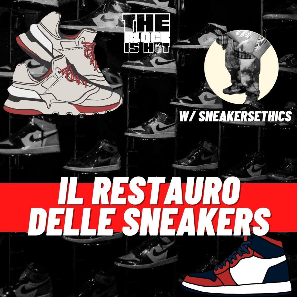 Cosa vuol dire restaurare Sneakers, perchè è importante e come nasce questa attività. Una chiacchierata tra Rakno, il ragno e Sneakersethics.