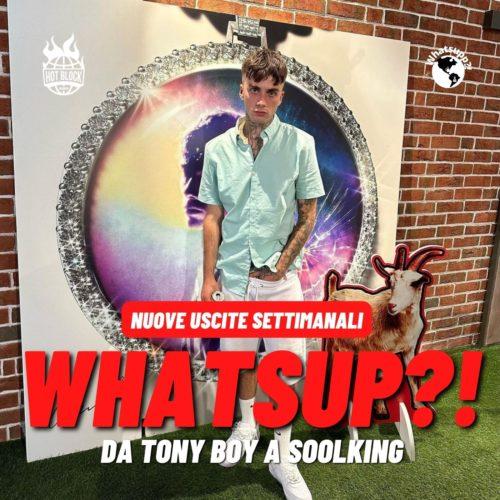 Whatsup?! – Da Tony Boy a Soolking