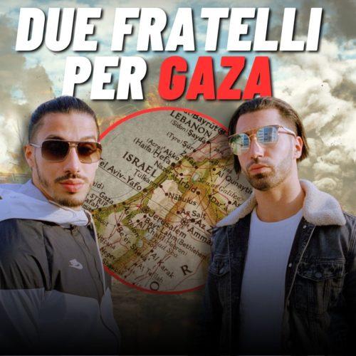 PNL-Due-fratelli-per-gaza