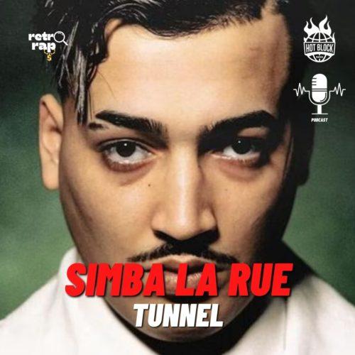 Retrorap – Simba La Rue – Tunnel
